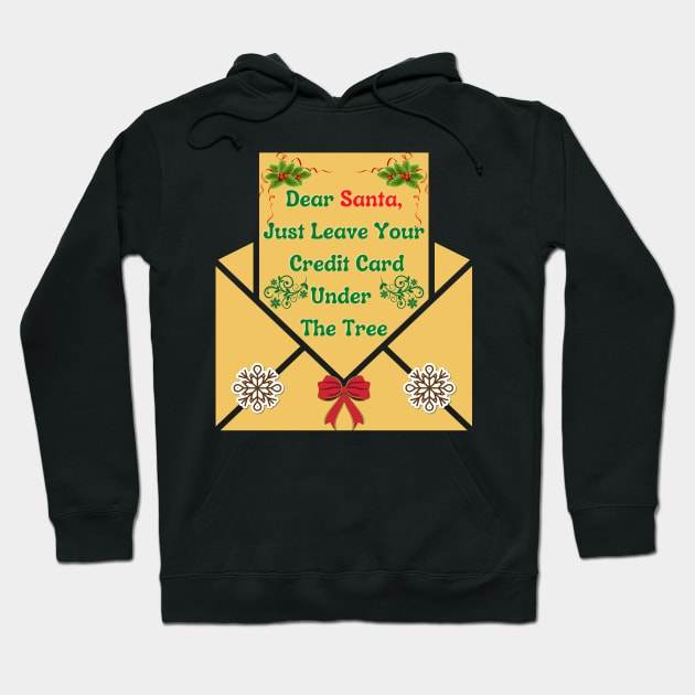 Dear Santa | Letter To Santa | Christmas Hoodie by Ms Ruth